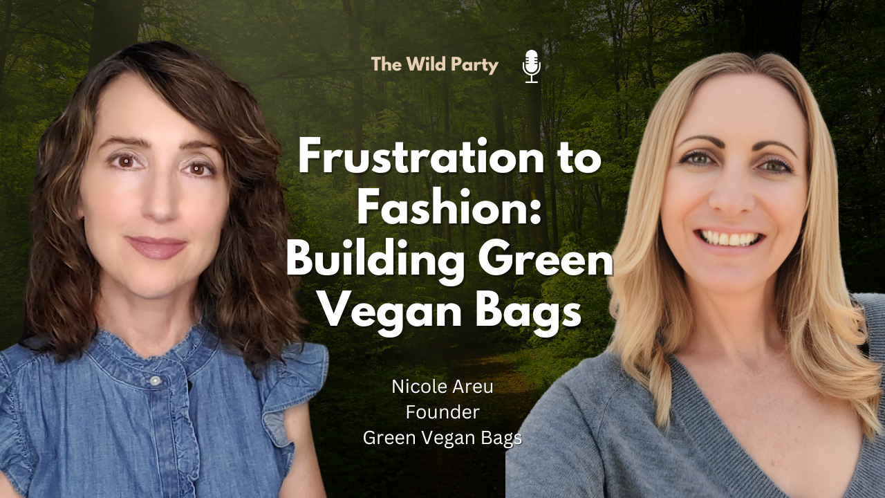 Frustration to Fashion: Building Green Vegan Bags with Nicole Areu, founder of Green Vegan Bags
