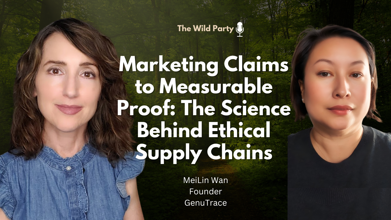 Marketing Claims to Measurable Proof: The Science Behind Ethical Supply Chains, MeiLin Wan, GenuTrace