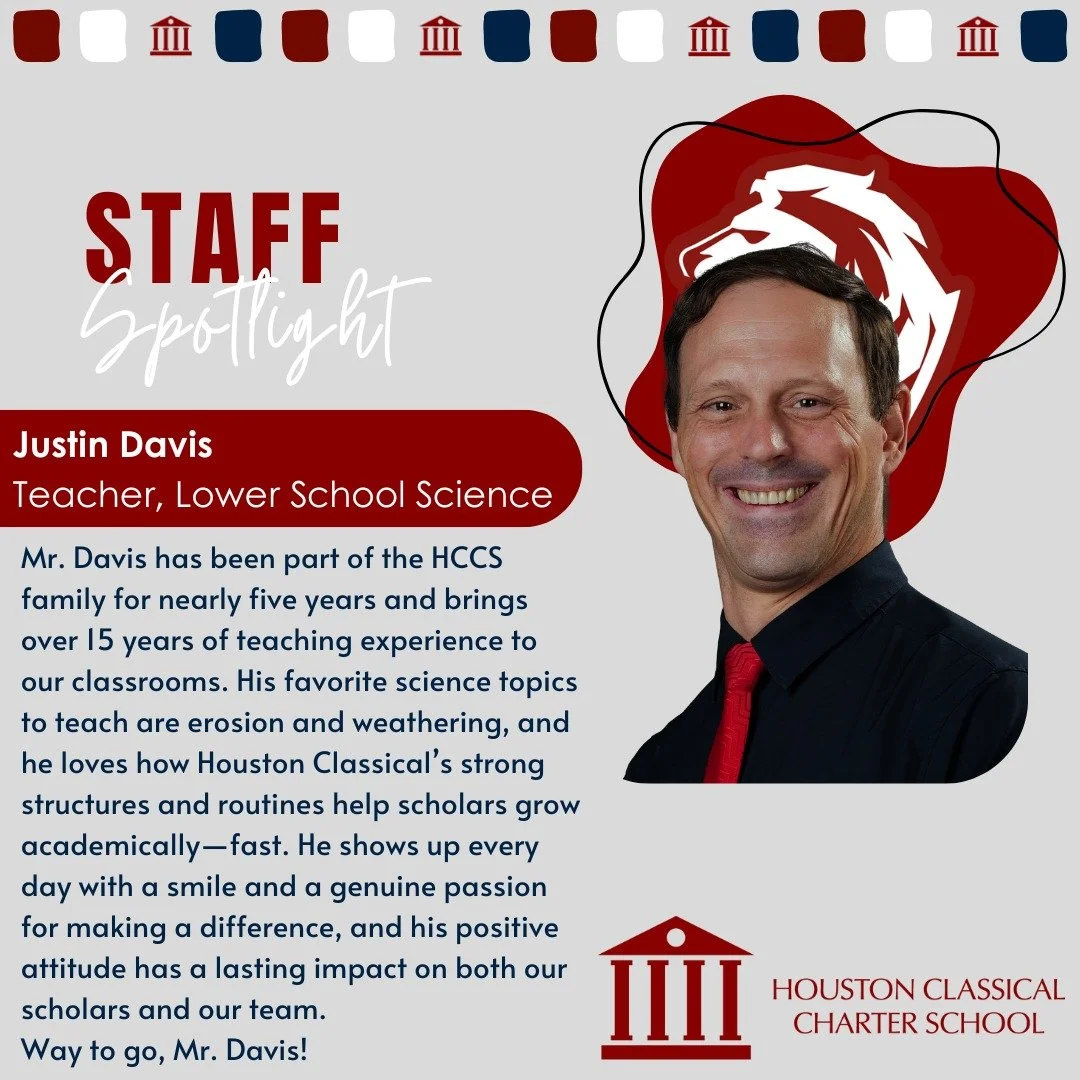 Happy Thursday, HCCS Family! This week, we are excited to shine the spotlight on Mr. Davis! Read all about it above! #HoustonClassical #HCCSStaffSpotlight
