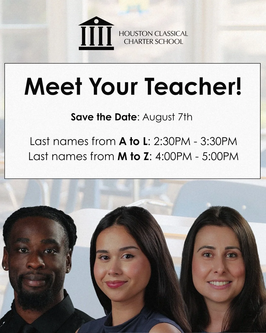 We know many scholars and parents have been looking forward to this day! We are excited to remind our families that, Meet Your Teacher, will be held on Thursday, August 7!

Scholars will be scheduled to arrive according to alphabetical order:

Last n