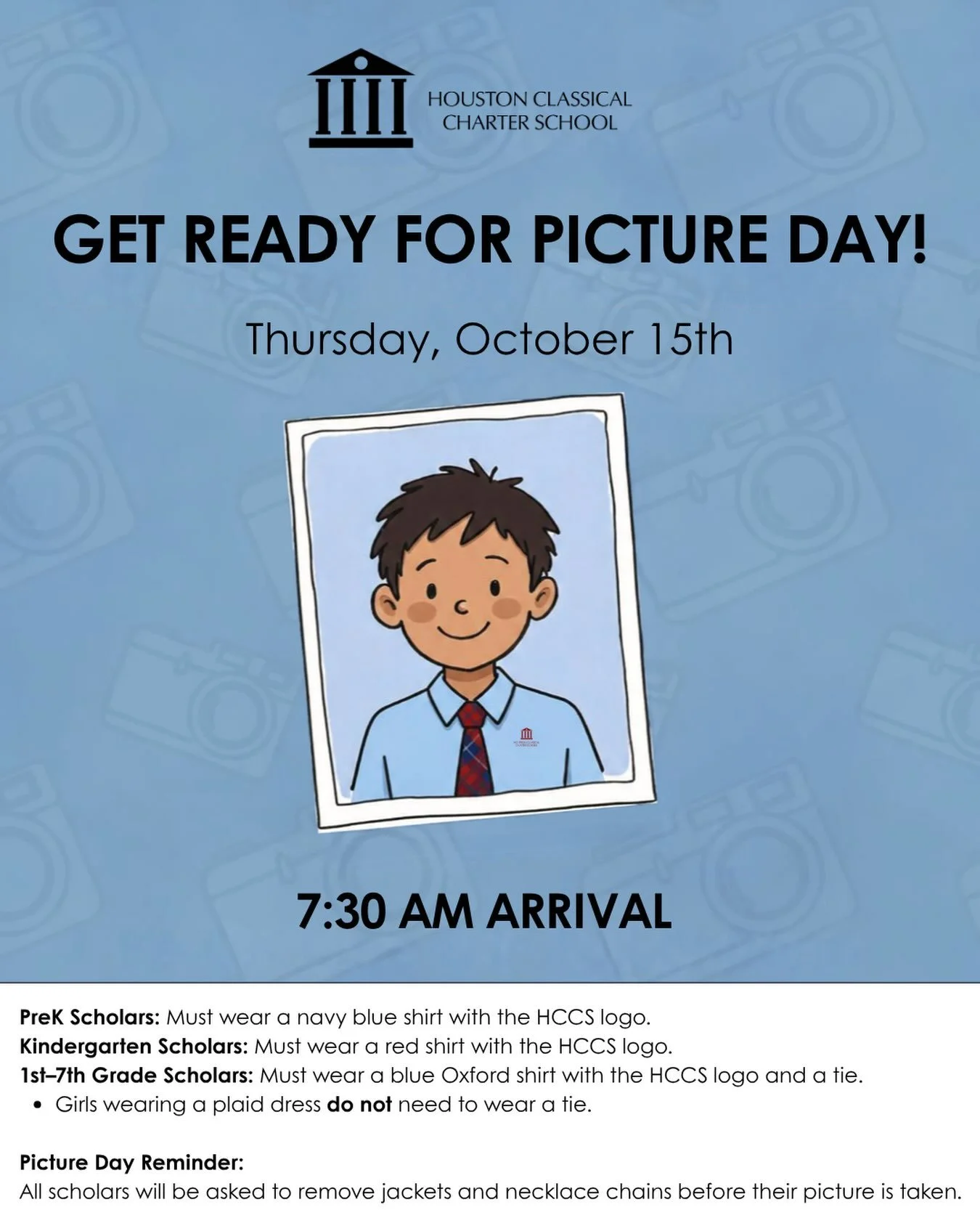 📸 Attention, Lions! Picture Day is right around the corner! 🦁✨

 🗓️ Thursday, October 15th

Parents, please be advised that all scholars must be on campus no later than 7:30 AM and dressed in their appropriate grade-level uniform. Please plan acco