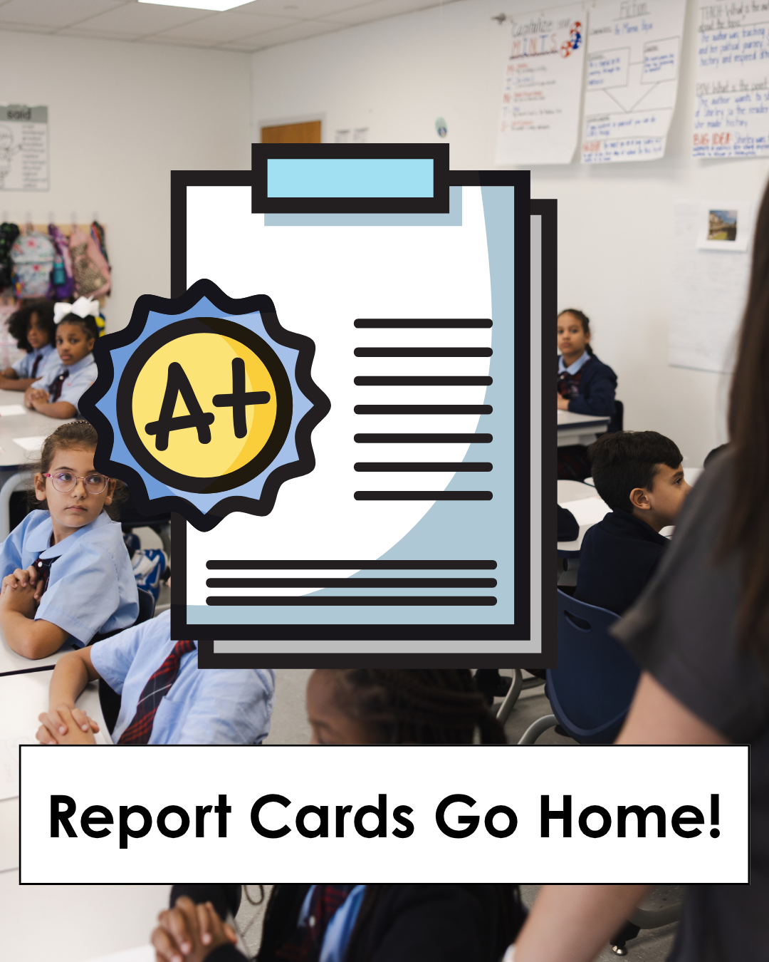 Report Cards Go Home!