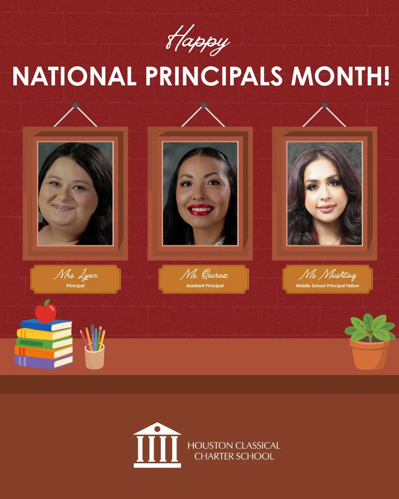 This month and always, we are proud to recognize and celebrate our three fearless leaders at Houston Classical!

Join us in celebrating Mrs. Lyon, Ms. Quiroz, and Ms. Mushtaq! 🎉

Thank you for your countless contributions, sacrifices, and dedication