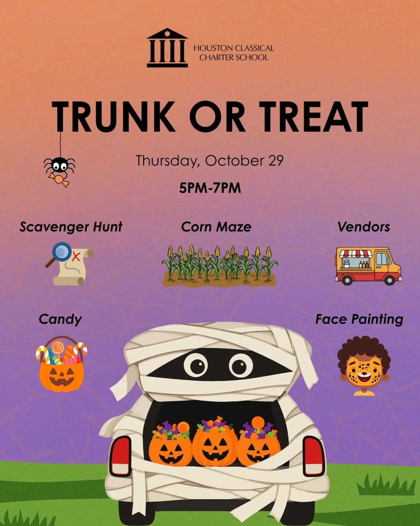 Dear Houston Classical Families and Friends,

We are SO excited to announce our annual October community event: Trunk or Treat! 👻🍬

As we wrap up the month of October, we look forward to bringing our HCCS community together for an evening filled wi