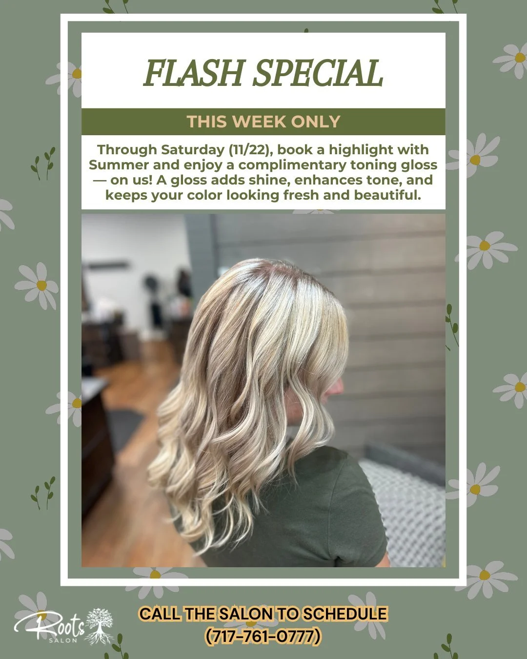 ✨ Highlight Special with Summer! ✨

Today through Saturday (11/22), book a highlight with Summer and enjoy a complimentary toning gloss &mdash; on us!

A gloss adds shine, enhances tone, and keeps your color looking fresh and beautiful. ✨💛

Appointm