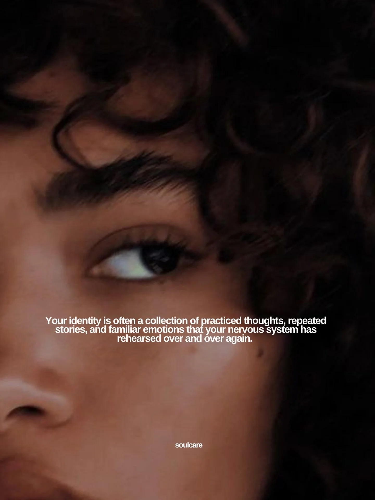 Identity is not fixed. Your identity is often a collection of practiced thoughts, repeated stories, and familiar emotions that your nervous system has rehearsed over and over again. After some time, the body learns these emotional states so well that