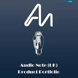 Audio Note Complete Product Portfolio