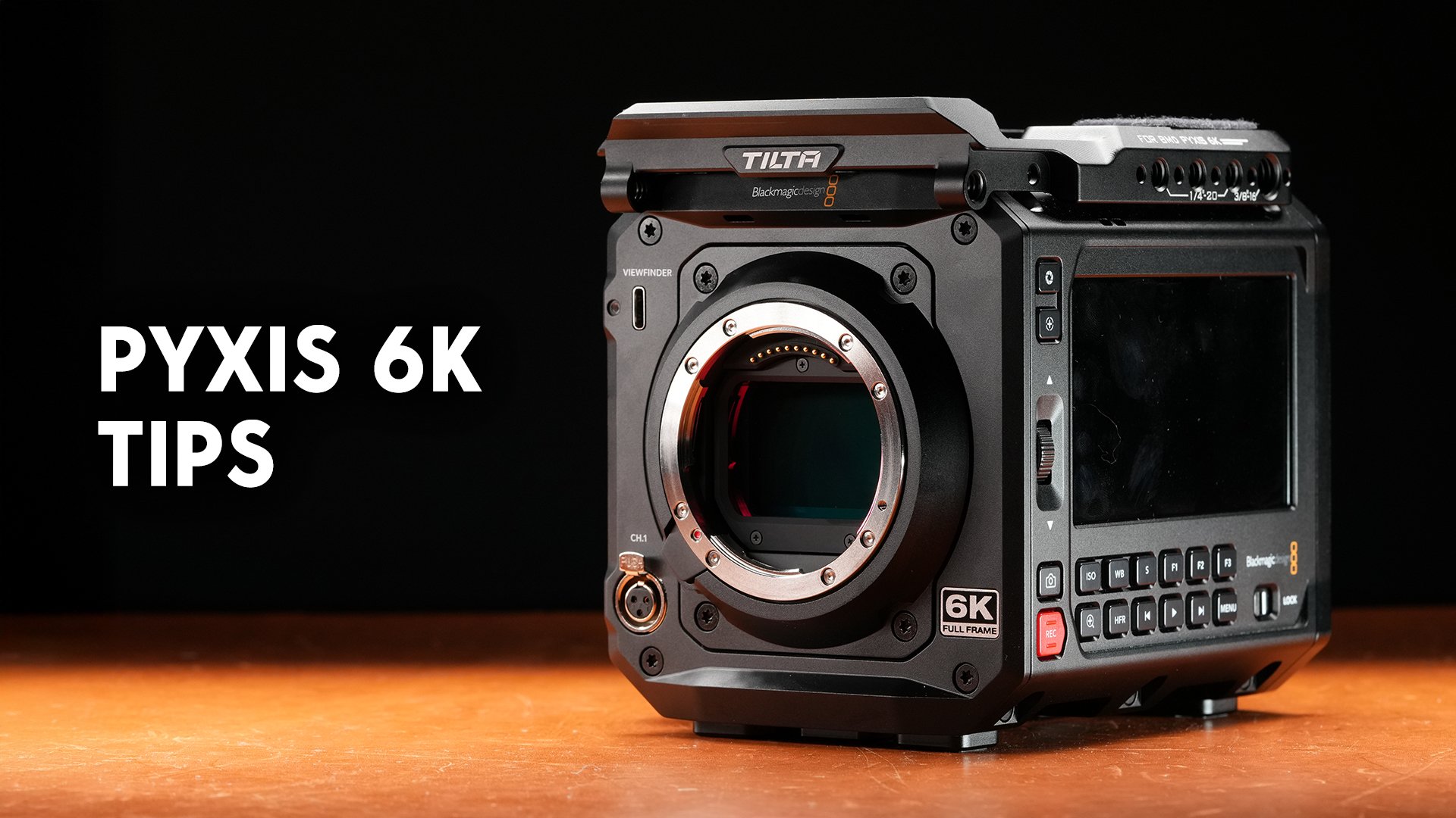 Pyxis 6K: 10 Tips for Better Shots