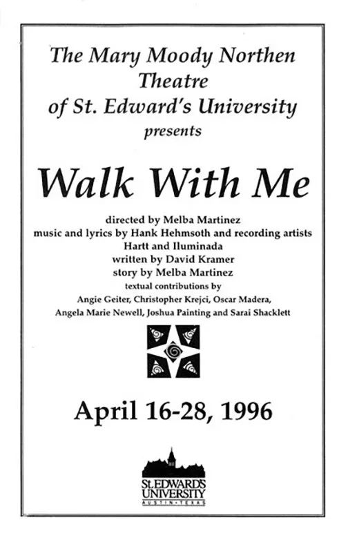 Walk With Me musical composed by Hank Hehmsoth St Edwards University Mary Moody Northen Theatre program cover 1996