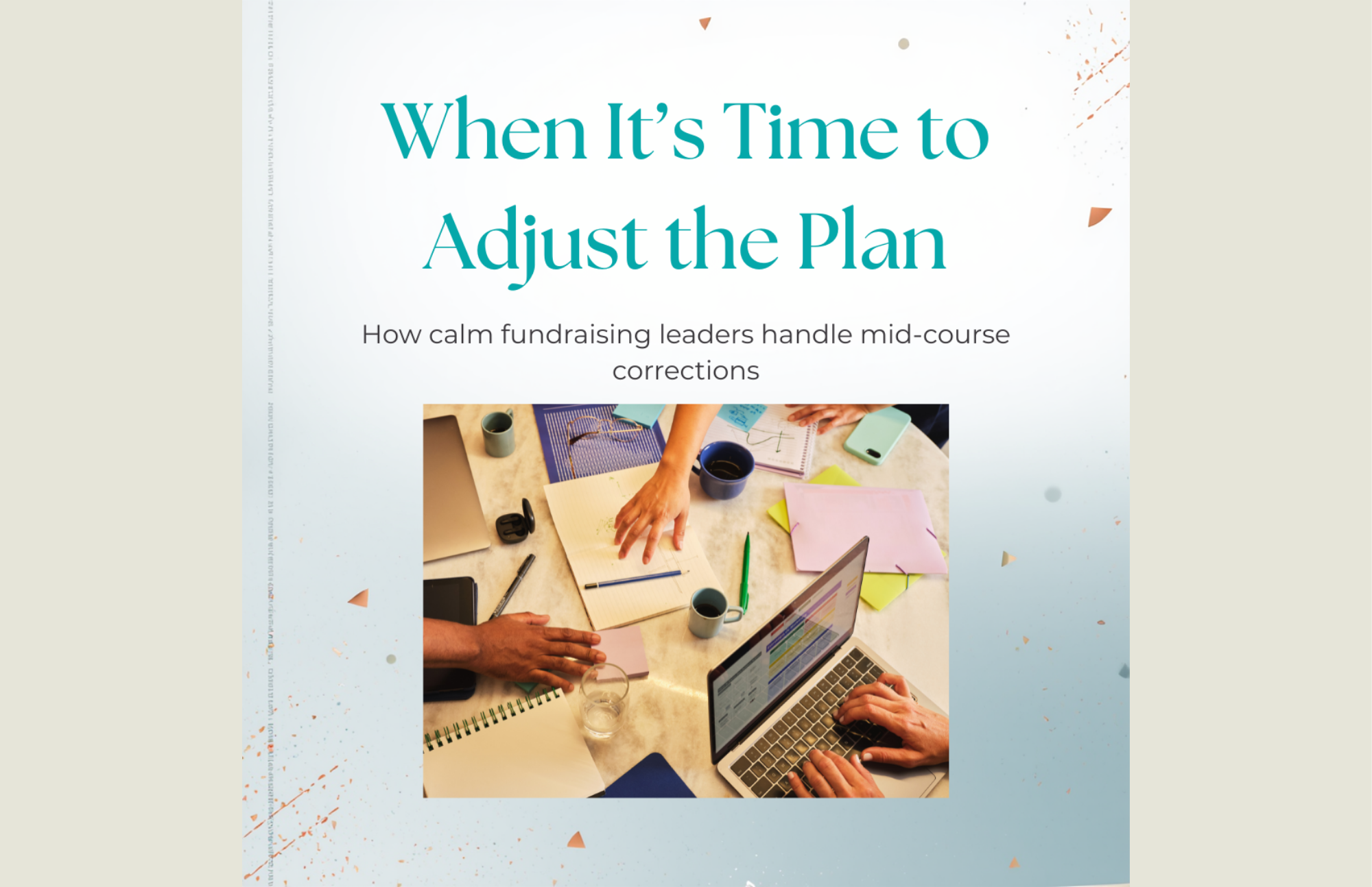 When It’s Time to Adjust the Plan (and How to Do It Calmly)