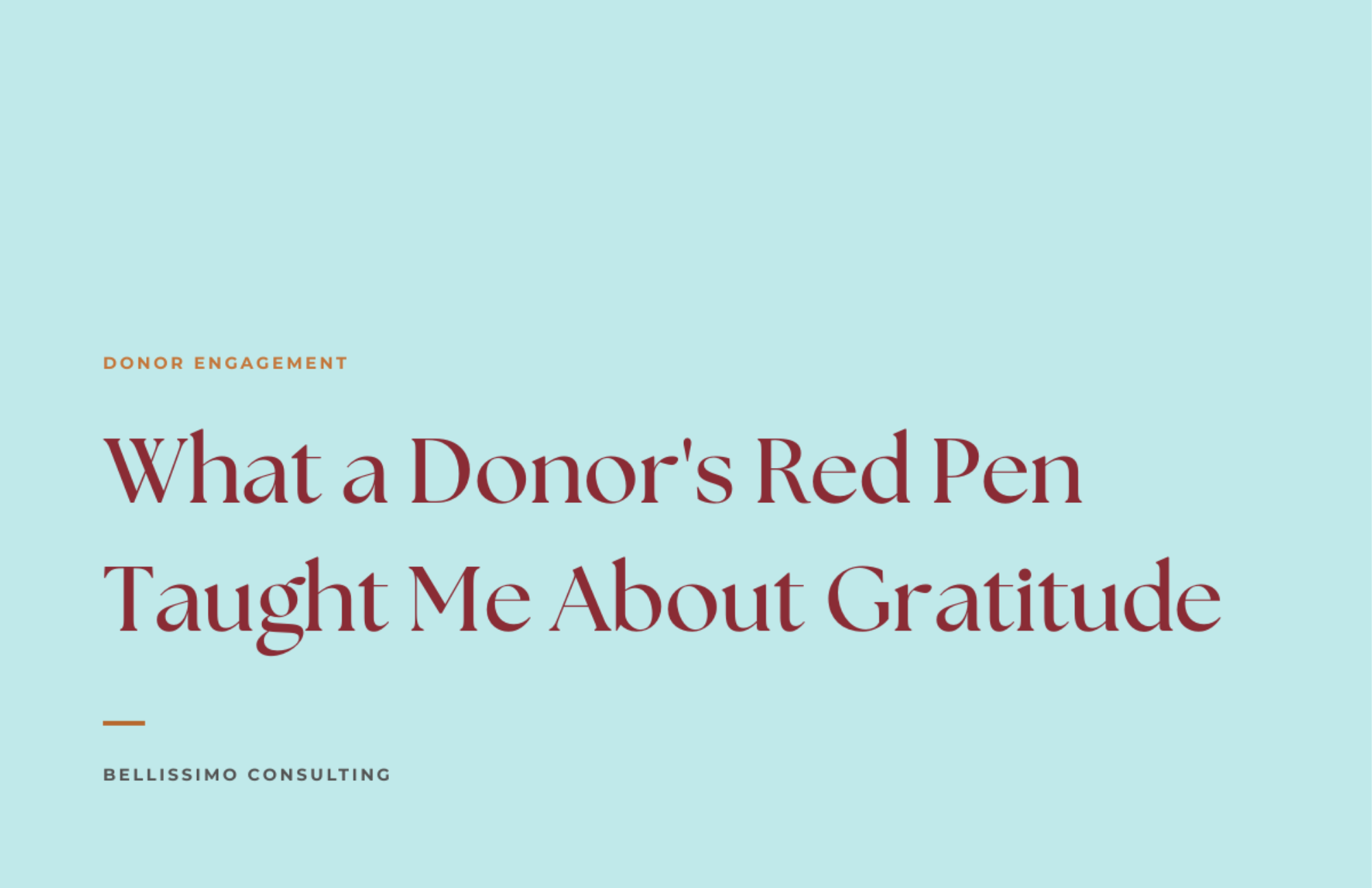 What a Donor's Red Pen Taught Me About Gratitude