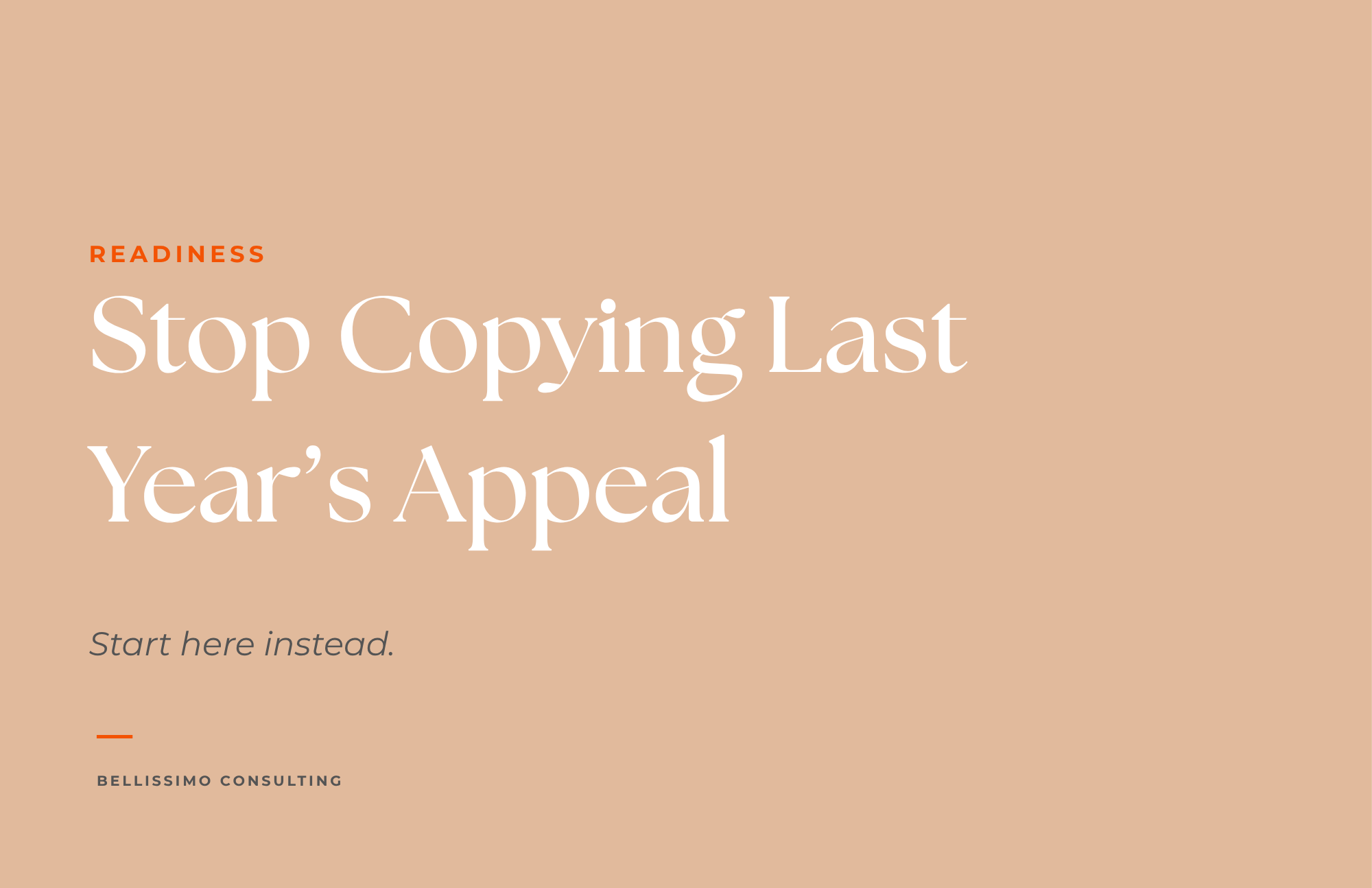 Stop Copying Last Year's Appeal.