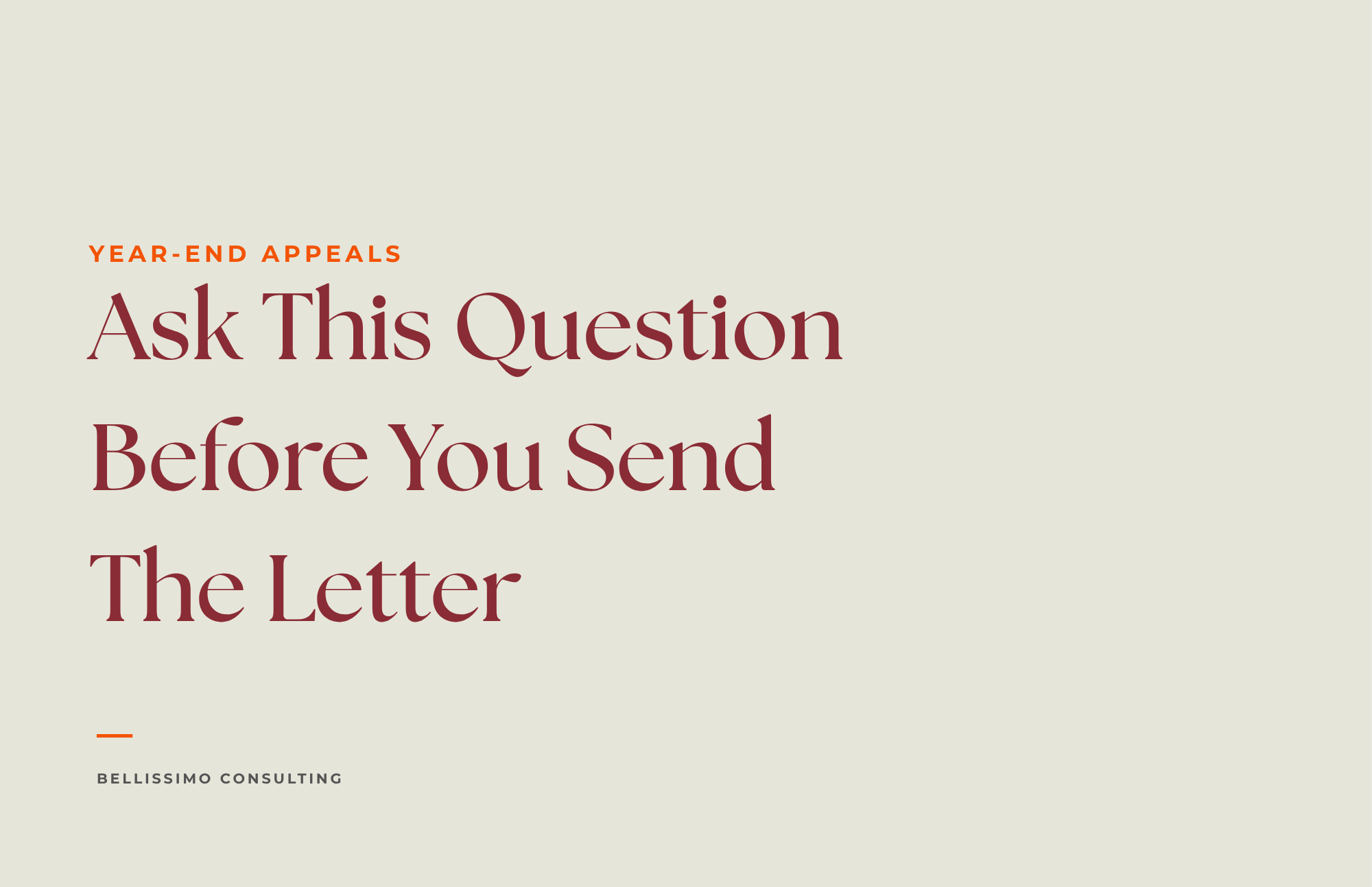 Ask This Question Before You Send The Letter