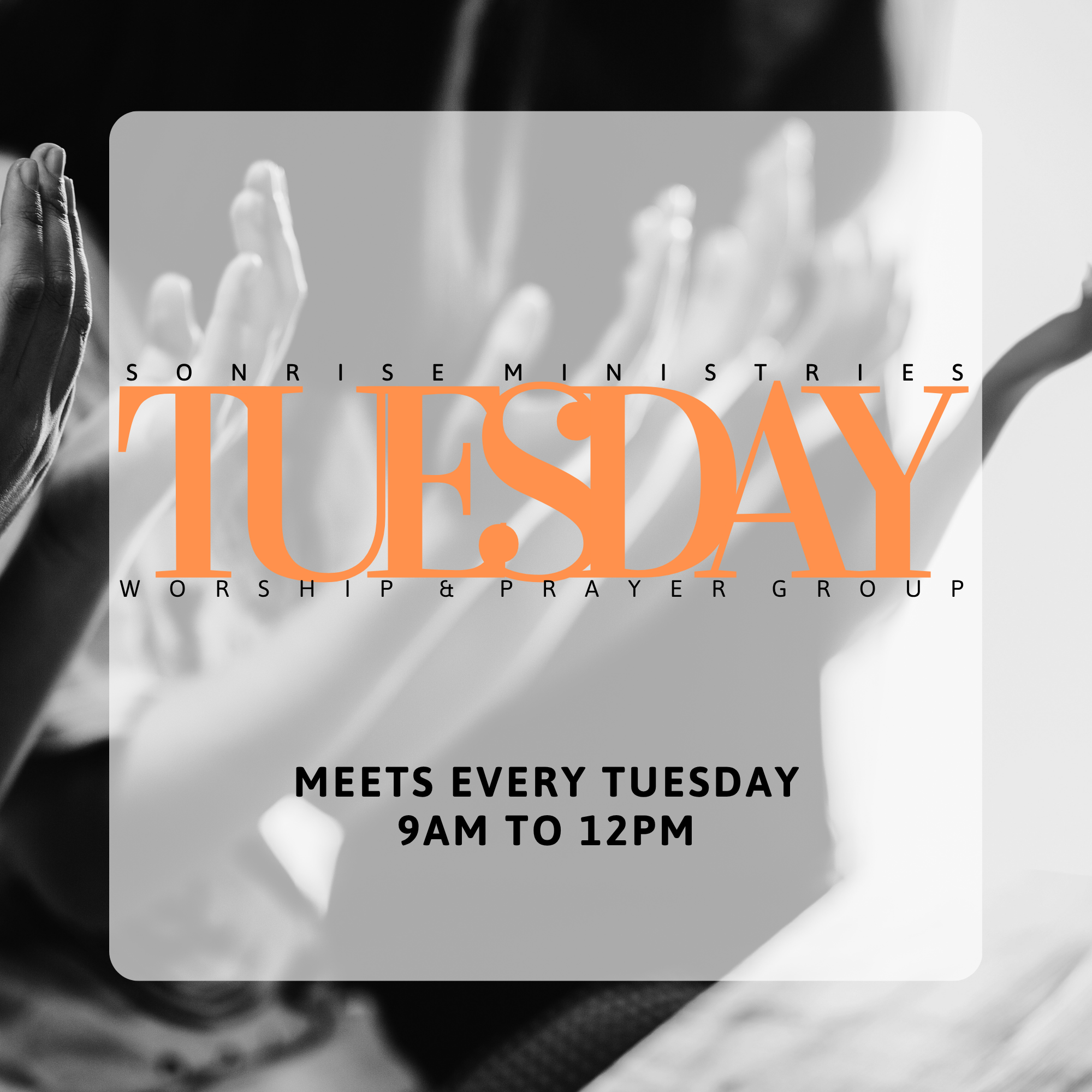 Tuesday Worship &amp; Prayer Group 