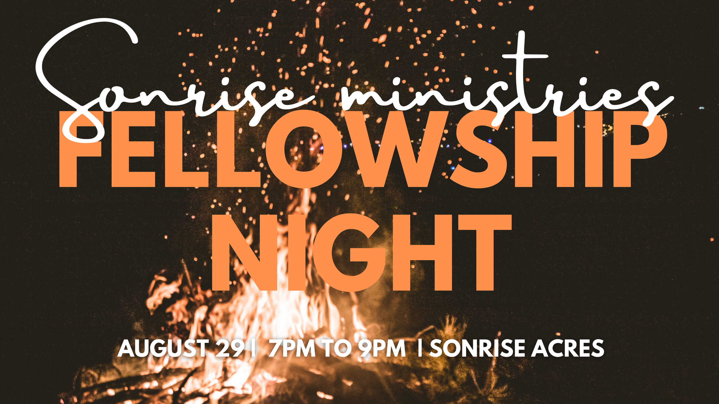 Son Rise Ministry Fellowship Night