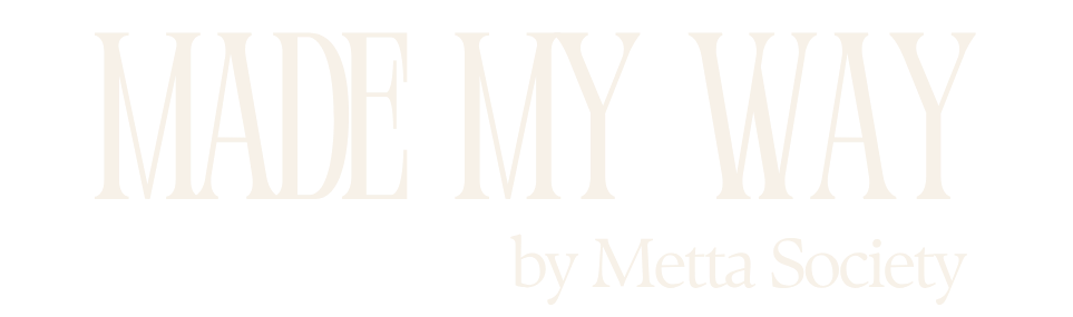 Made My Way Podcast
