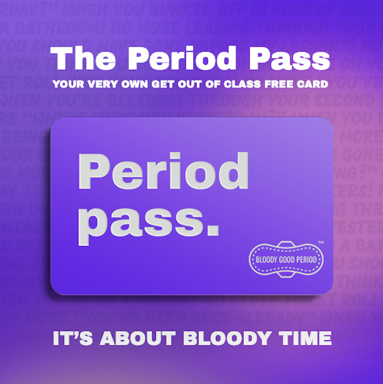 The Award-Winning 'Period Pass'
