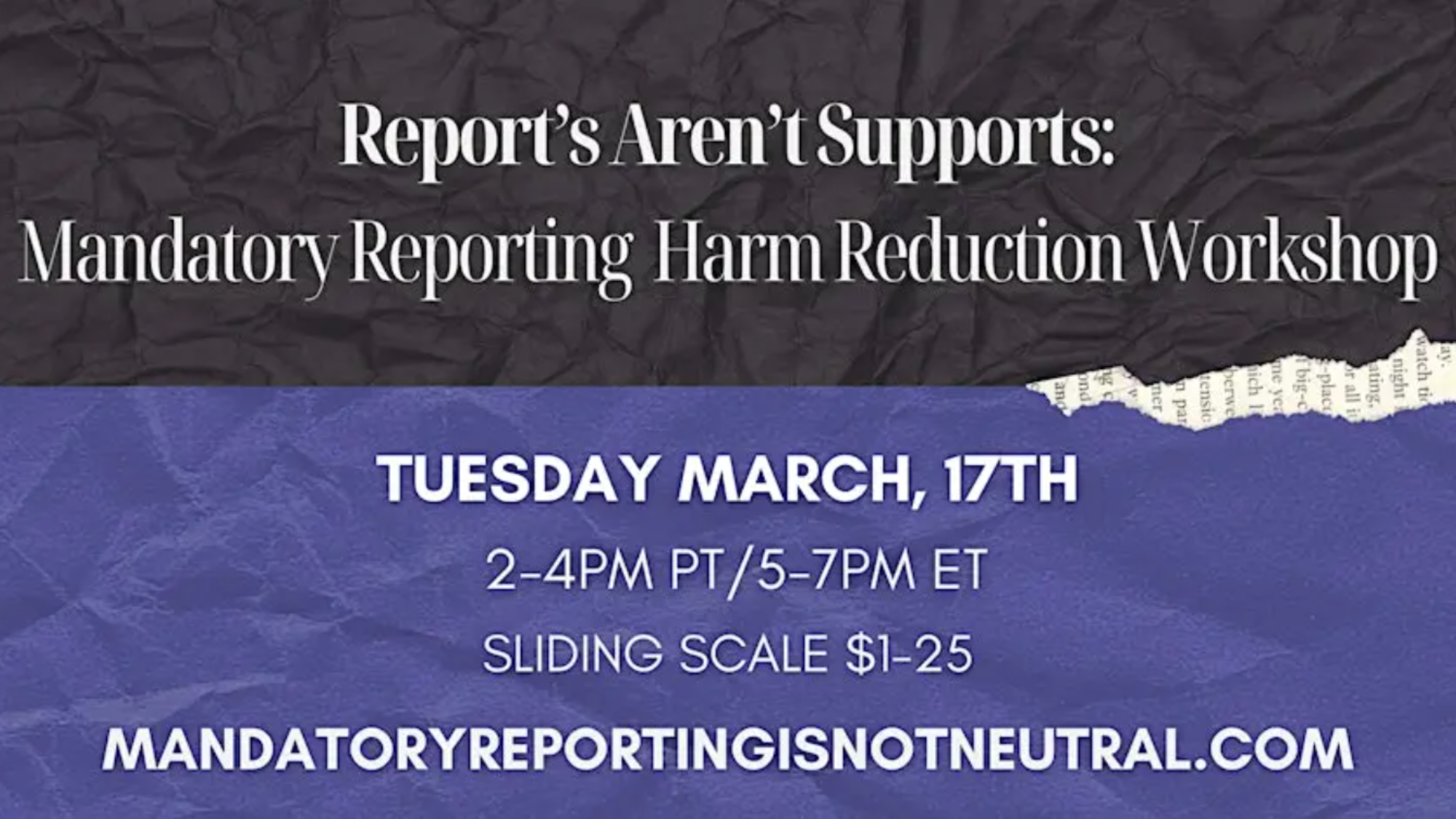 Reports Aren't Supports: Mandatory Reporting Harm Reduction