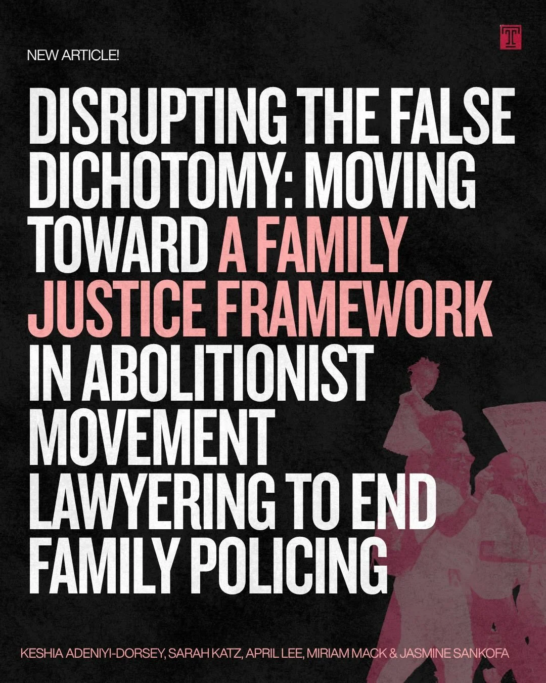 Family policing abolition IS a children&rsquo;s rights imperative.&nbsp;

jasmine Sankofa and Miriam Mack (@movementforfamilypower) co-published a new journal article in Temple Law Review alongside comrades Keshia Adeniyi-Dorsey (@k.adeniyi_esq), Sar