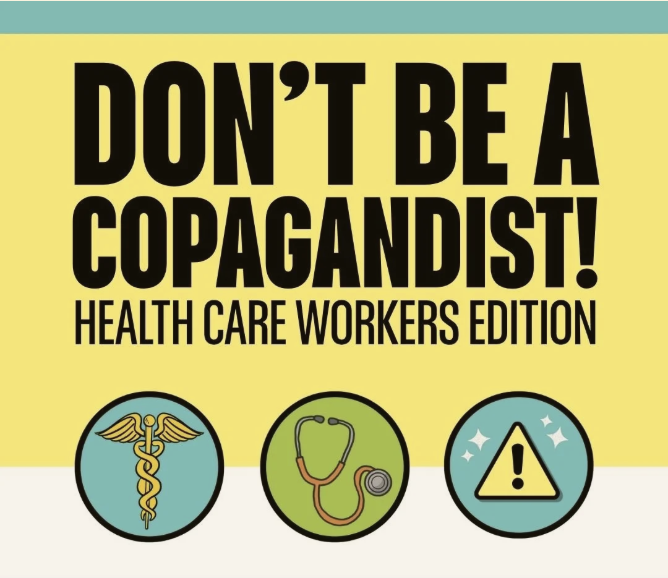 Interrupting Criminalization: Don’t Be A Copagandist! Health Care Workers Edition