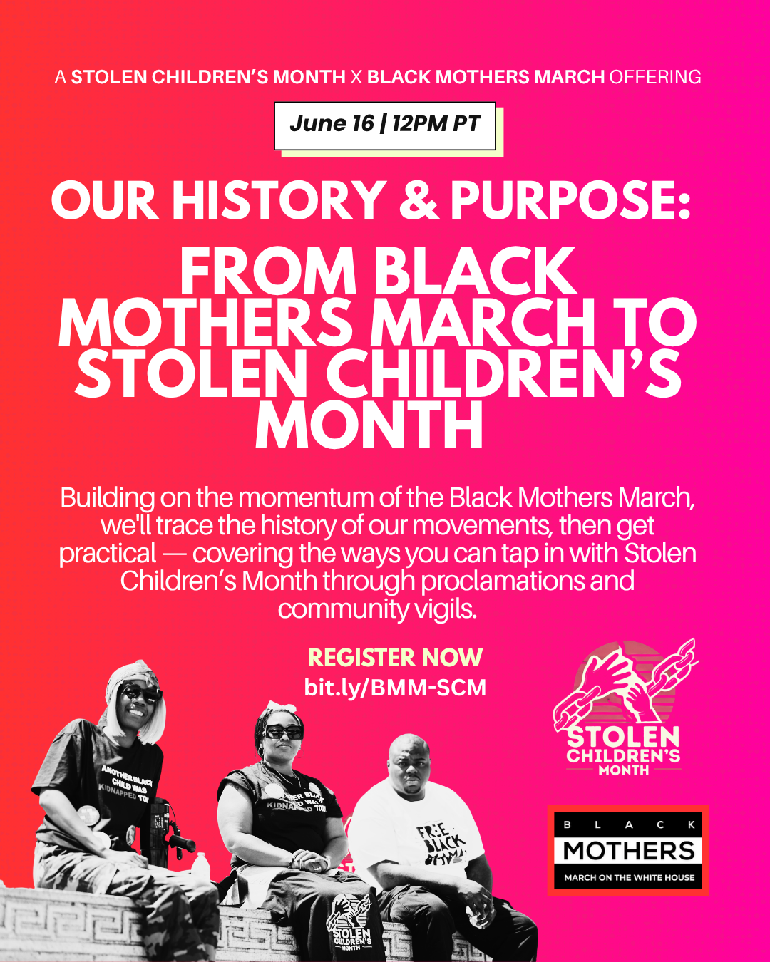 Our History &amp; Purpose: From Black Mothers March to Stolen Children’s Month 