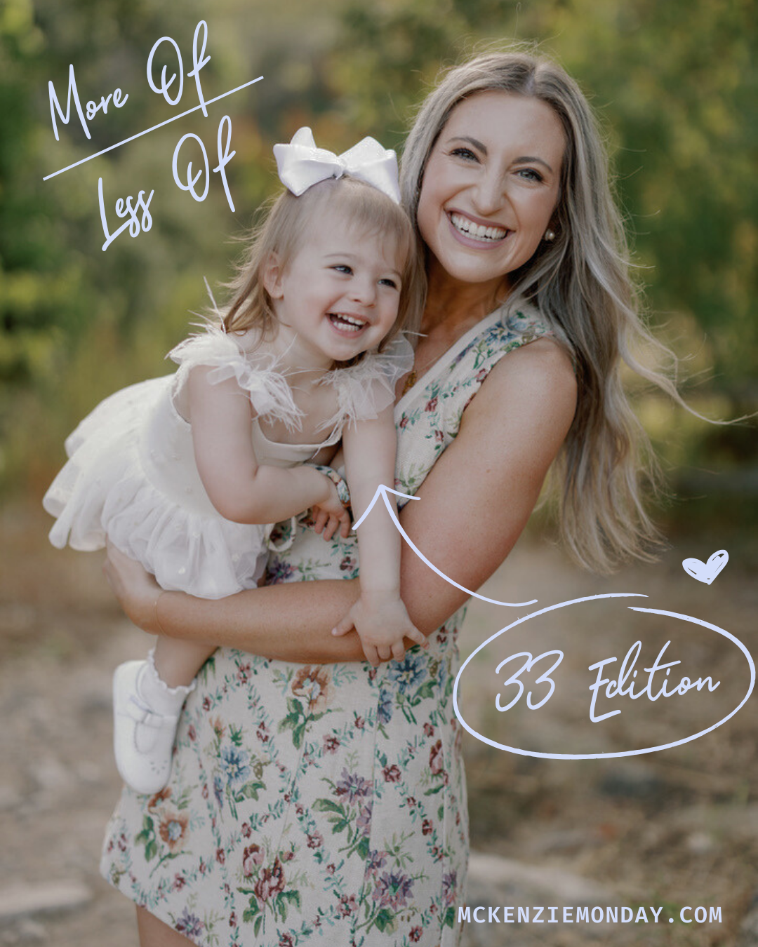 More Of / Less Of: 33 Edition