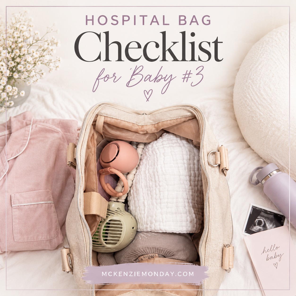 What I Packed in My Hospital Bag for Baby #3