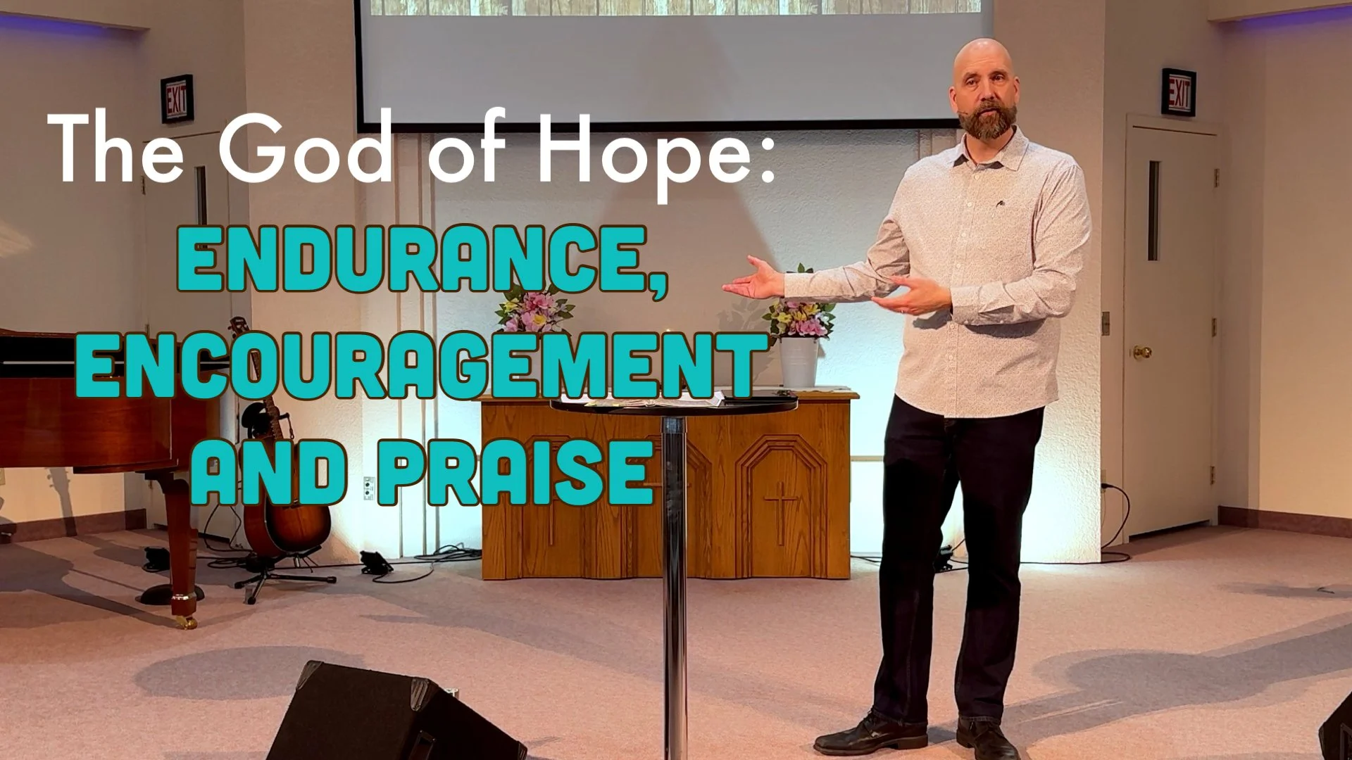 The God of Hope: Endurance, Encouragement, and Praise