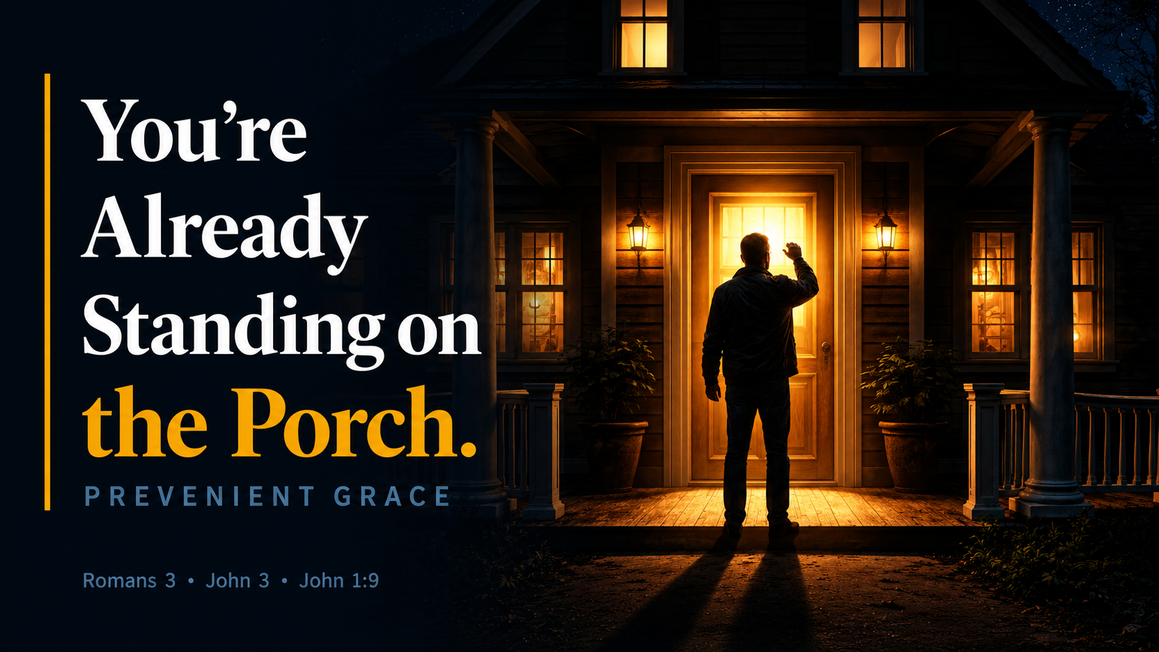God's Grace Goes Before Us