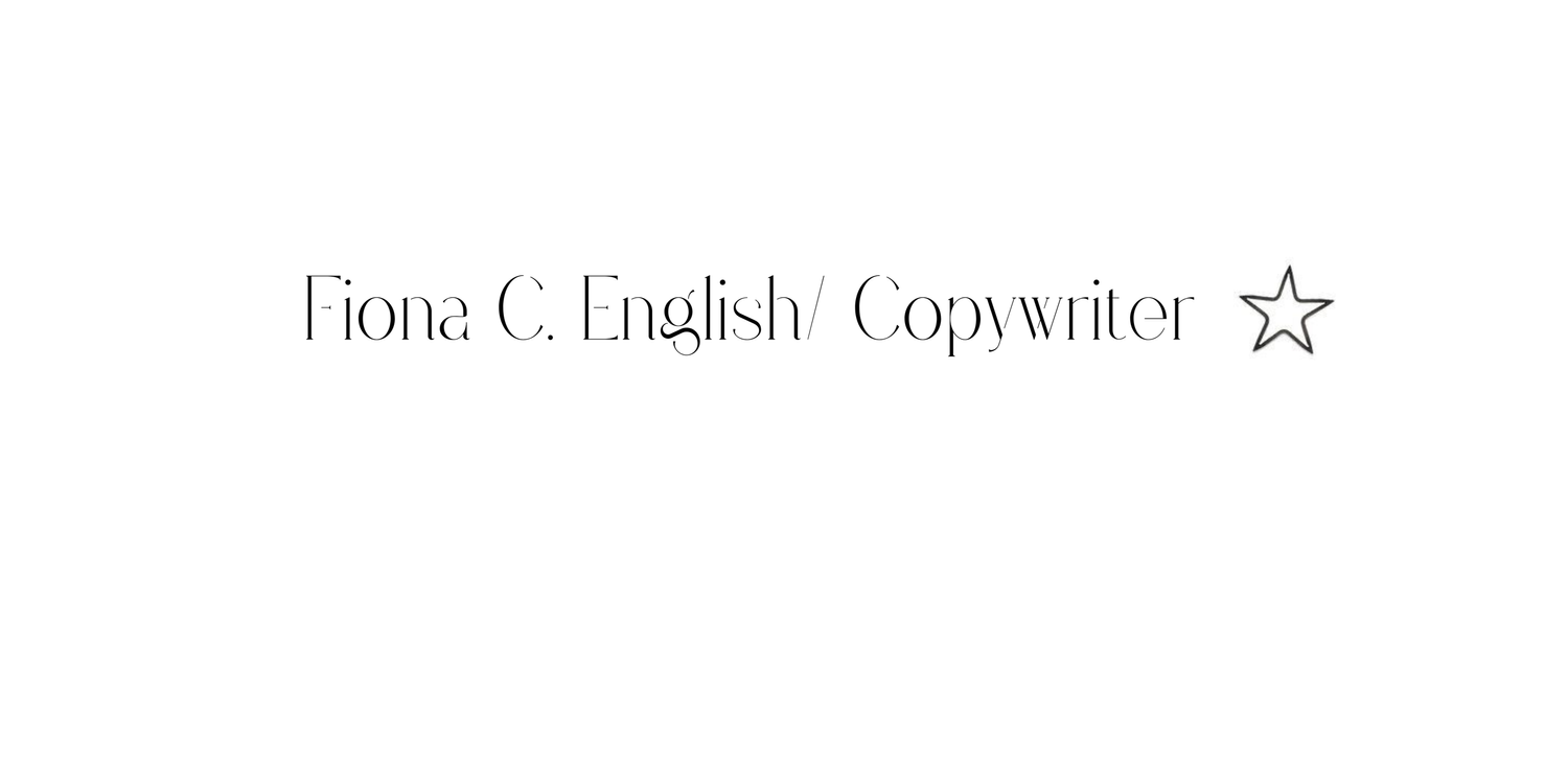 Fiona C. English / Copywriter 