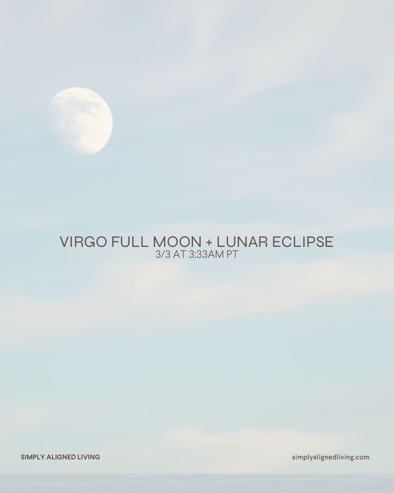 The moon moves the tides. The pull is invisible. The effect is real.

🌕 Tomorrow, March 3rd, we have a Full Moon Lunar Eclipse in Virgo.

Virgo energy is about refinement. Not drama or fantasy, but real life function.

This eclipse asks a simple que
