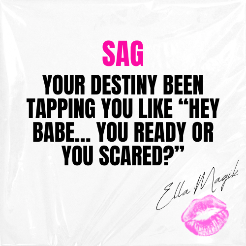DEAR SAGITTARIUS ♐️ 👋🏽 YOUR DESTINY BEEN TAPPING YOU LIKE “HEY BABE… YOU READY OR YOU SCARED?” 😭🔥✨
