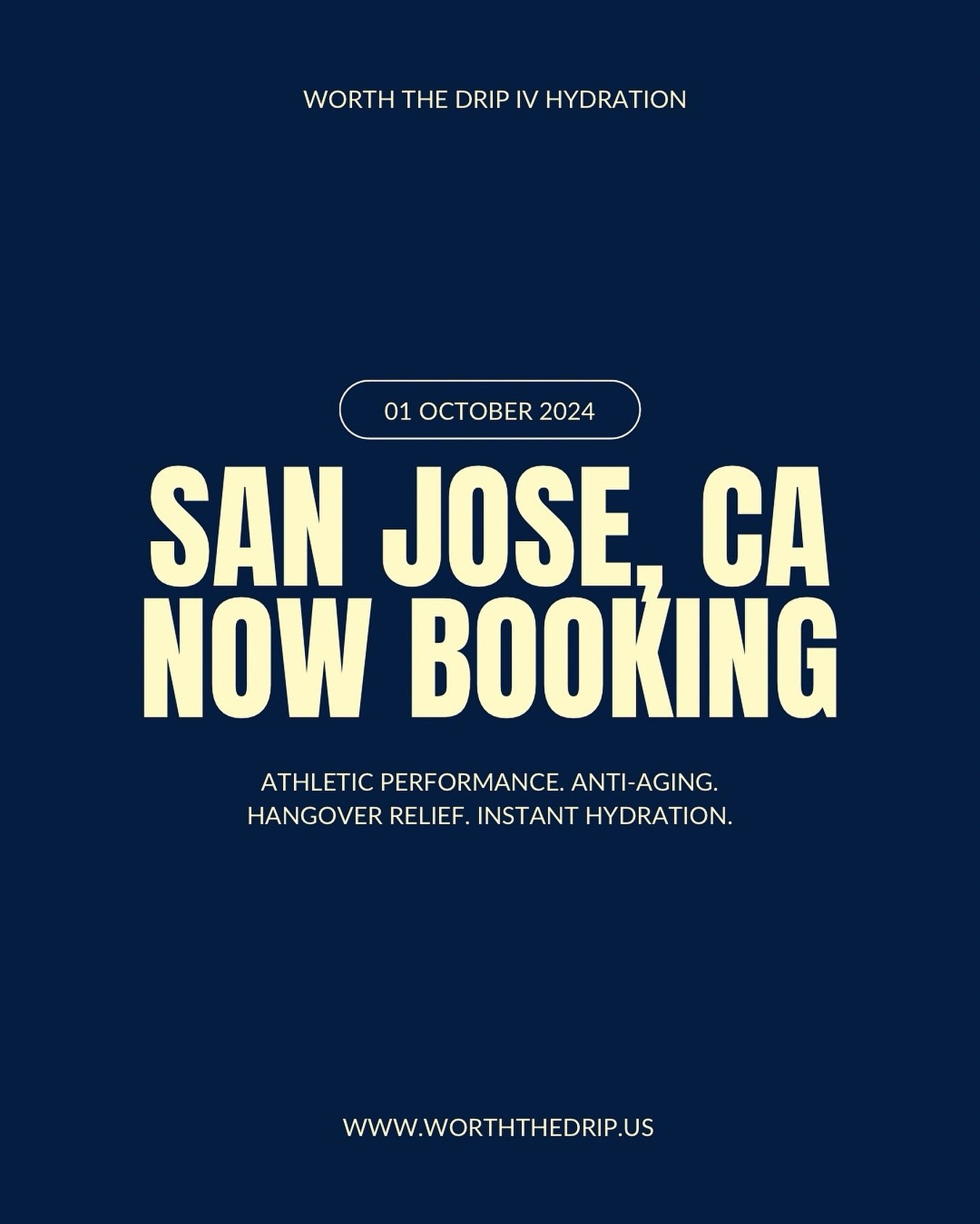 Now Serving San Jose, CA
Visit www.worththedrip.us to book your session! Limited spots available. 

#worththedrip #ivhydration #ivdrip #ivvitamintherapy #orangecountyivtherapy #sanjoseivtherapy #athleticperformance #antiaging #hangoverrelief #instant