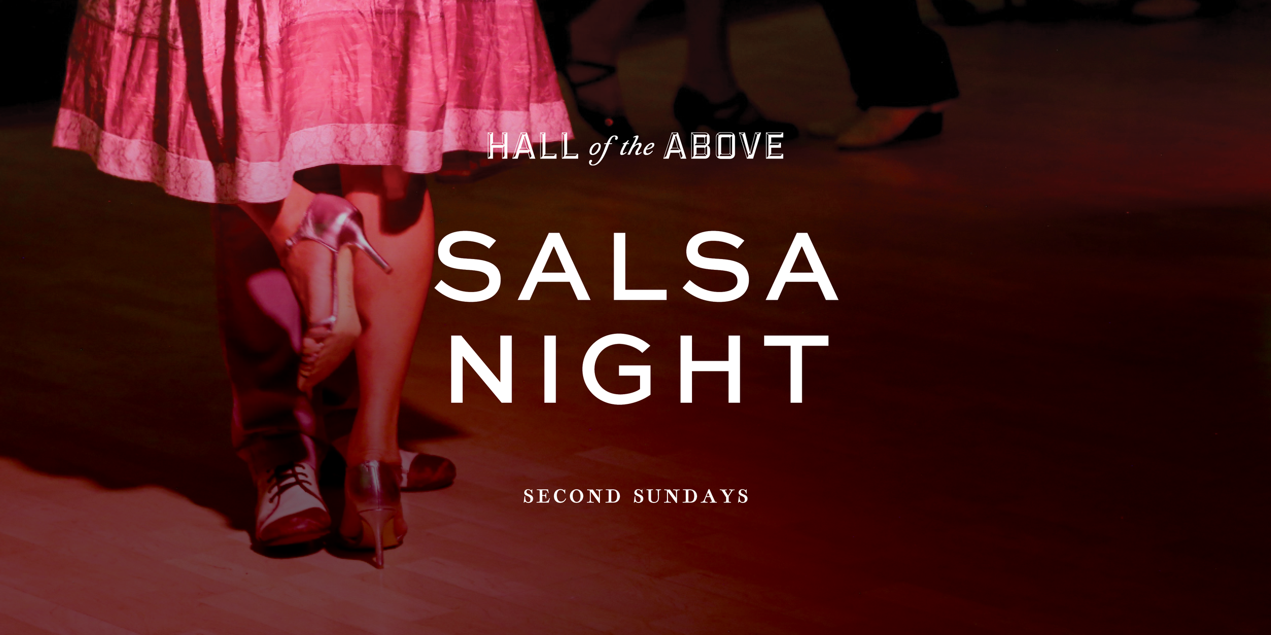 Salsa Night at hall of the above