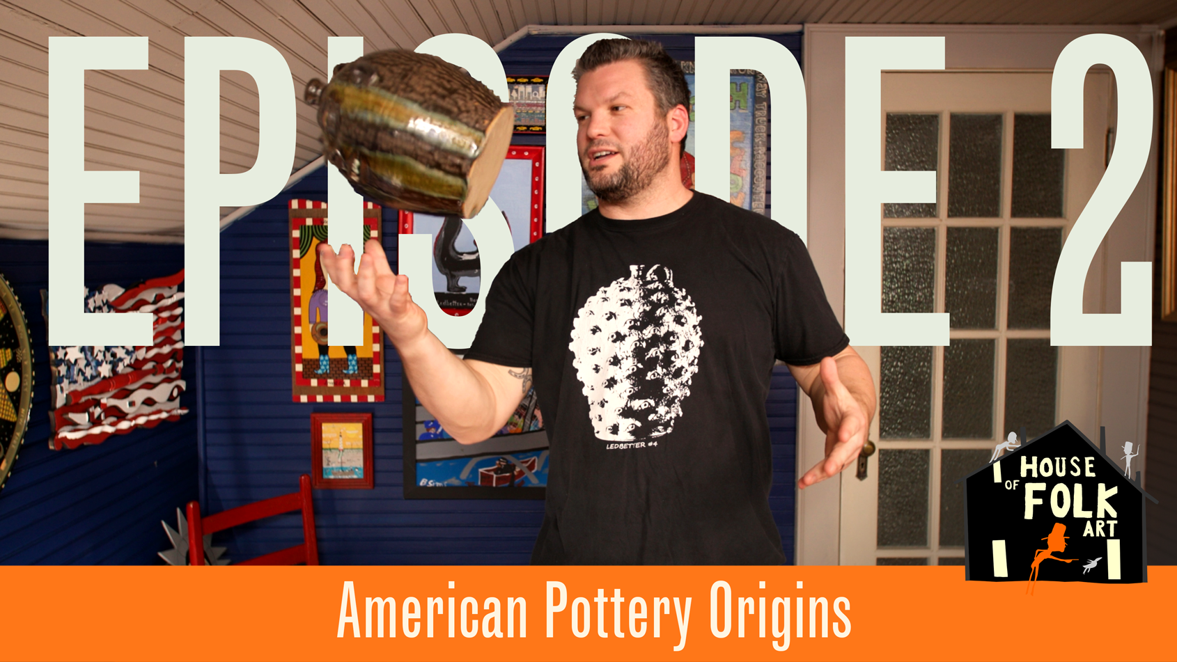 Episode 02 | American Pottery Origins: From Everyday Tool to Folk Art