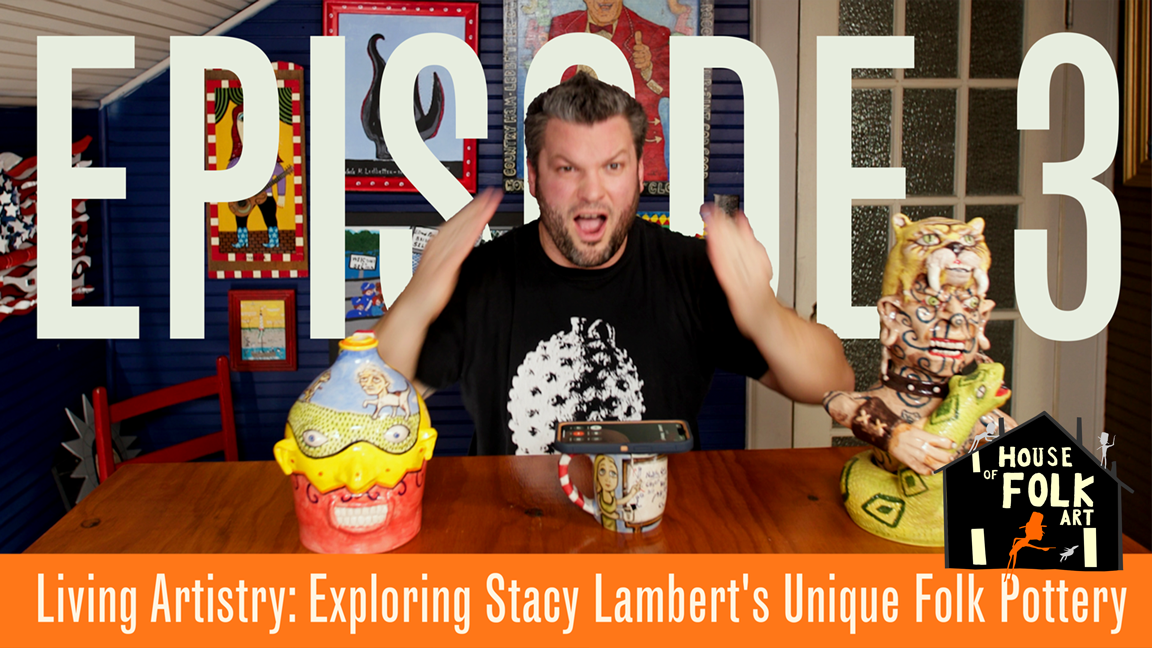 Episode 03 | Living Artistry: Exploring Stacy Lambert's Unique Folk Pottery