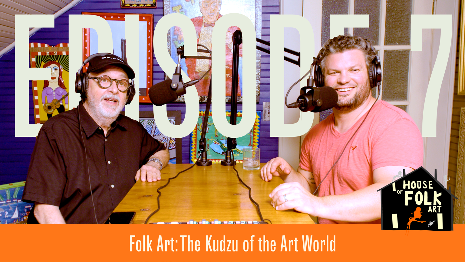 Episode 07 | Embracing Originality in Folk Art: The Kudzu of the Art World