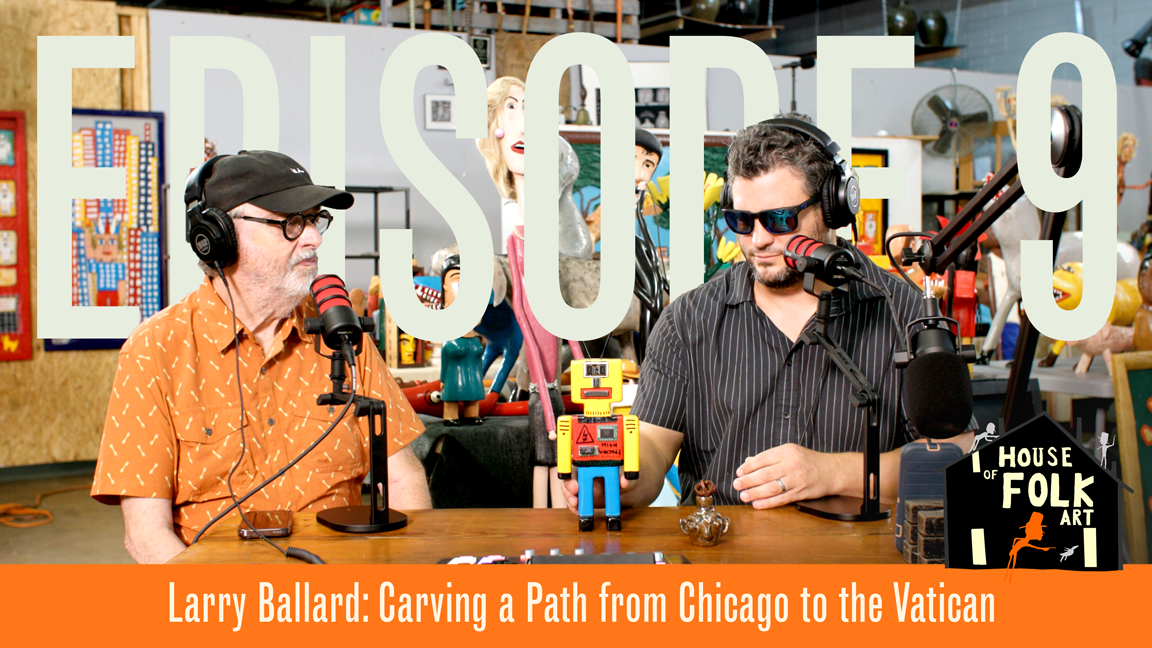 Episode 09 | Larry Ballard: Carving a Path from Chicago to the Vatican