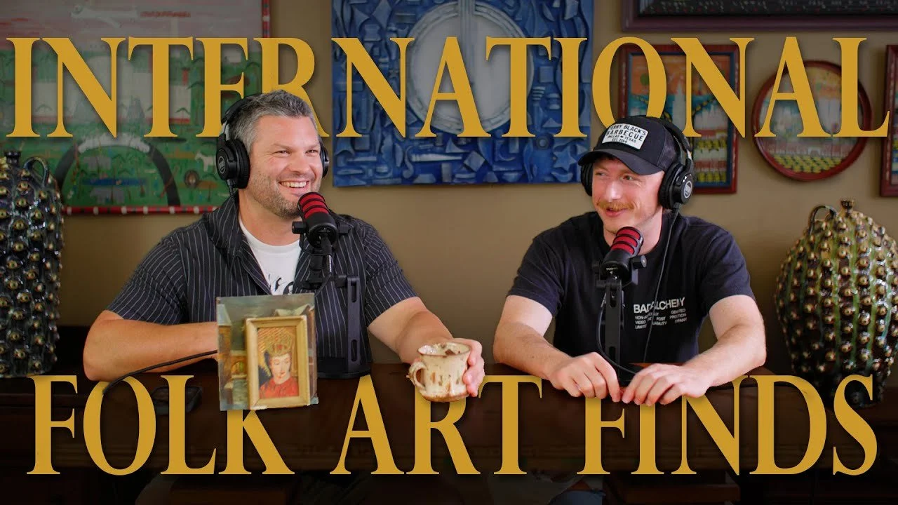 Episode 38 | International Folk Art Showcase &amp; Ancient Face Jugs