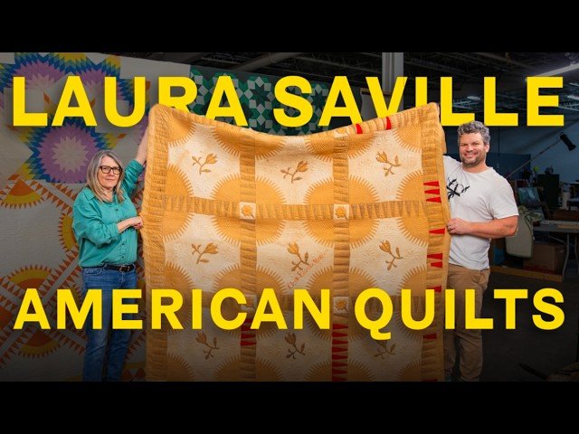 Episode 52 | Are Quilts Folk Art? Collecting Antique American Quilts with Laura Saville