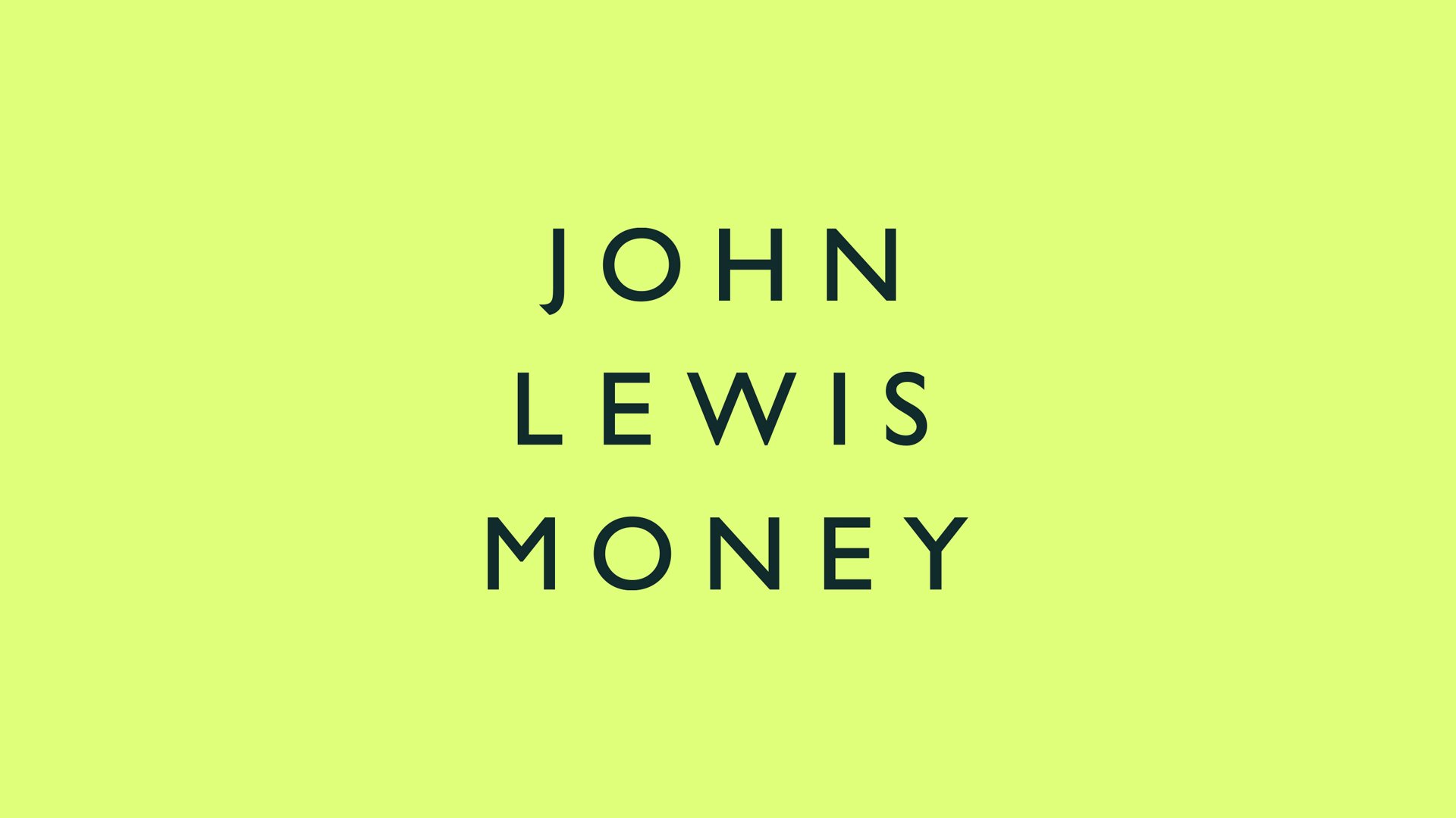 John Lewis Money