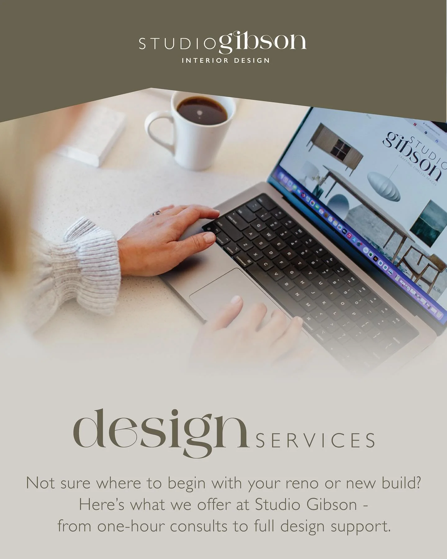 Thinking of renovating or building but feeling stuck on decisions? You&rsquo;re not alone &mdash; and that&rsquo;s where I come in.

At Studio Gibson, I offer tailored design services to help you move forward with clarity and confidence.

- Interior 