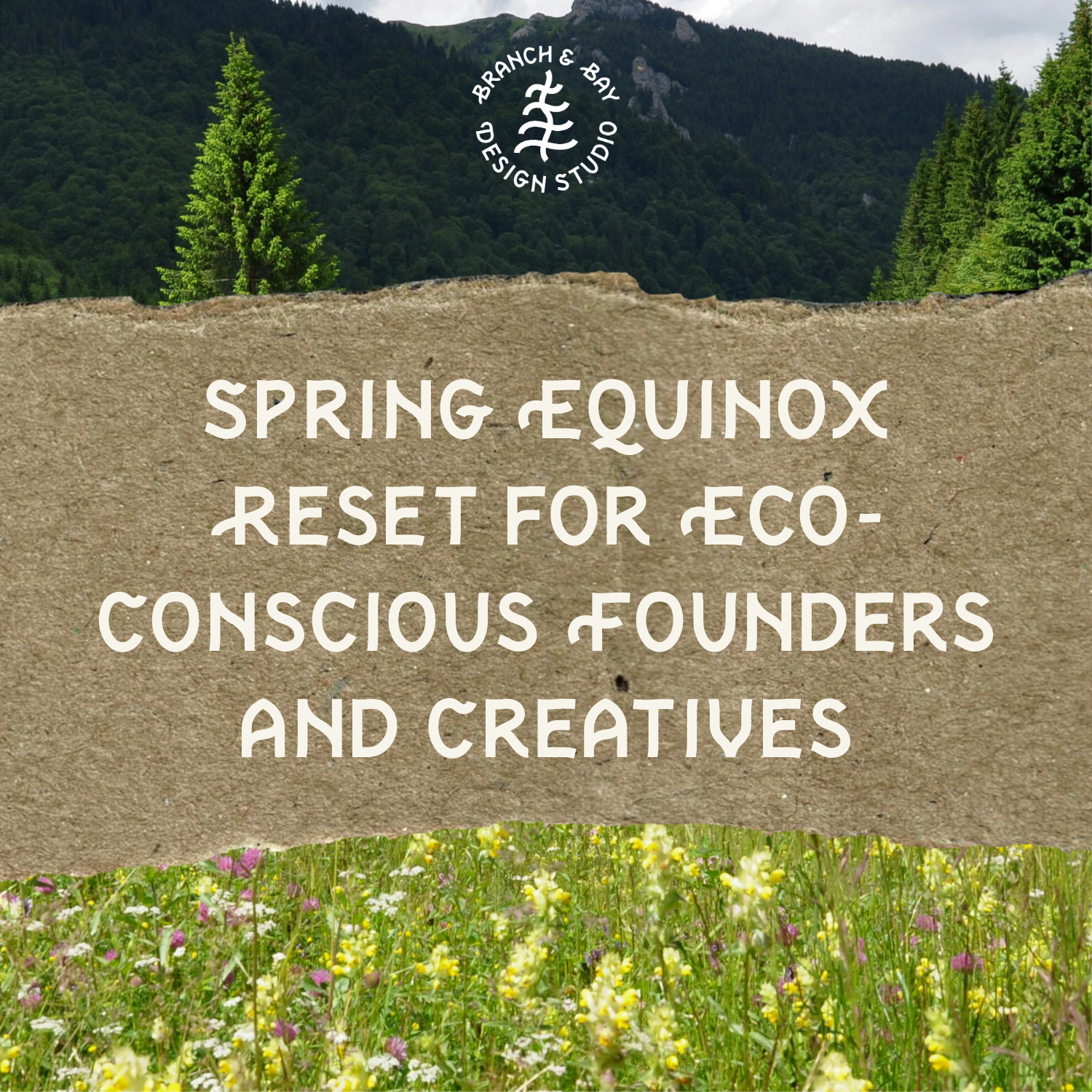 Spring Equinox Reset for Eco-Conscious Founders and Creatives