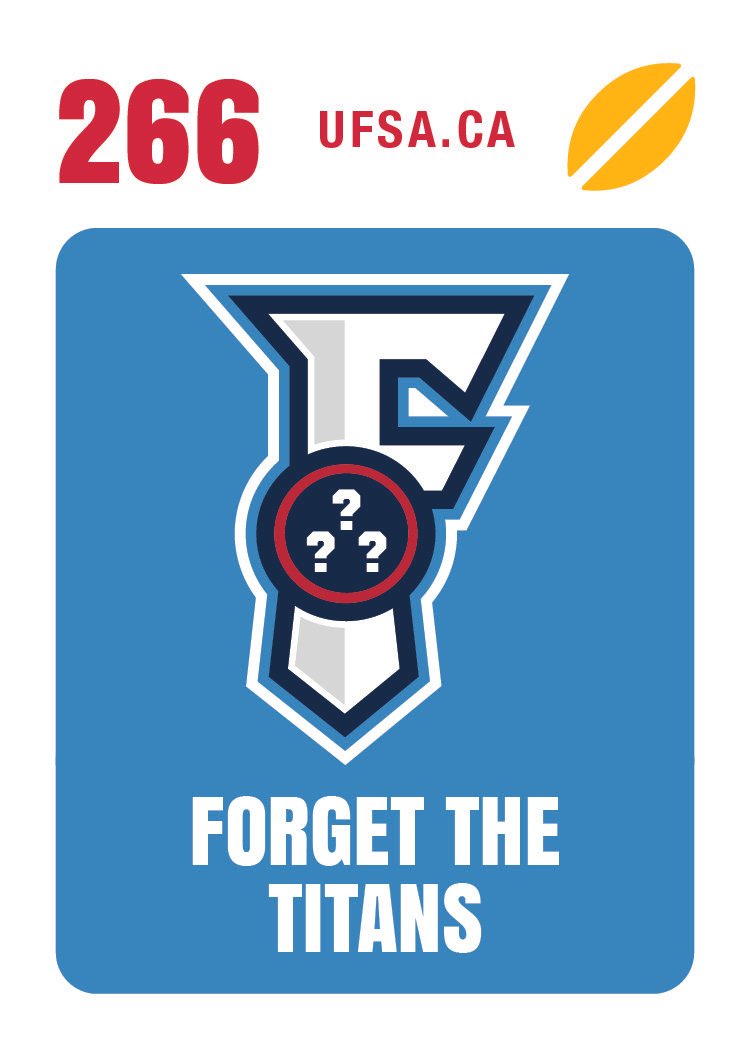 FORGET THE TITANS (#266)