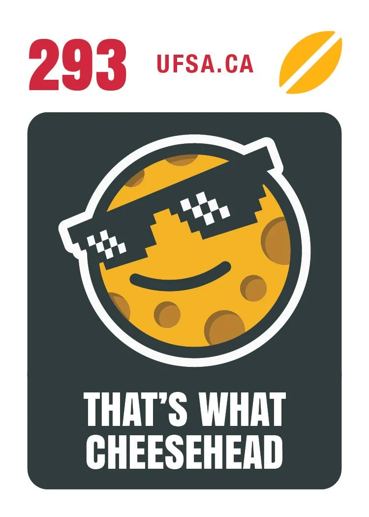 THAT'S WHAT CHEESEHEAD (#293)