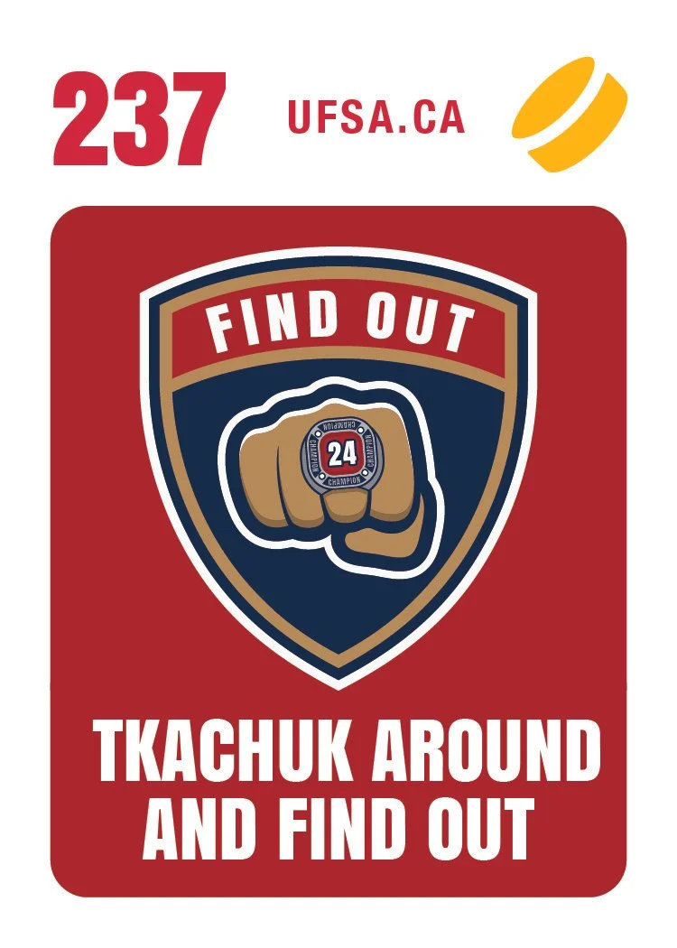 TKACHUK AROUND AND FIND OUT (#237)
