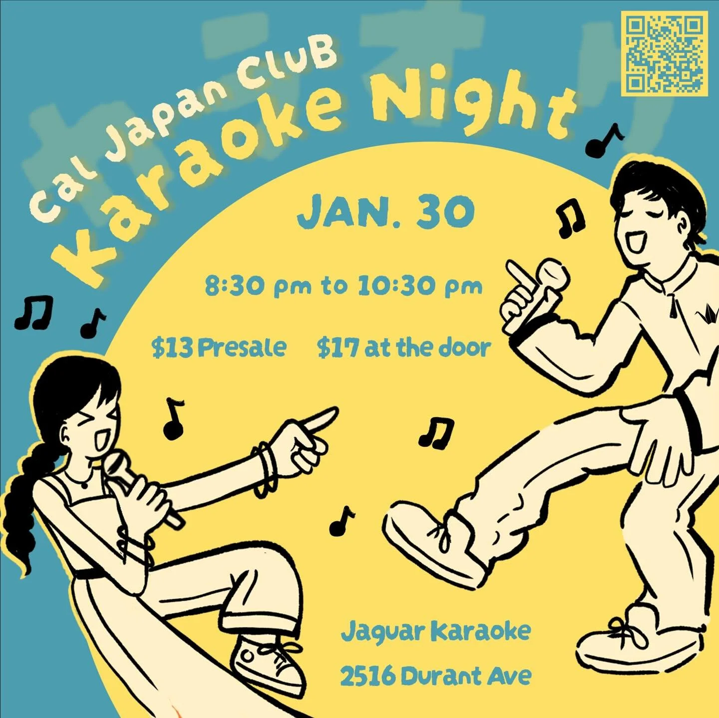 Karaoke night🪩🎤

Hi everyone! CJC is hosting a karaoke night at Jaguar Karaoke on January 30, from 
8:30-10:30PM. Come sing, cheer, and hang out!

お疲れ様です！恒例のカラオケナイト🎤🪩、 Jaguar Karaokeで01/30 金曜日午後8時半から開始します！

📅Date: 01/30(Fri)
🕢Time: 8:30-10:30PM