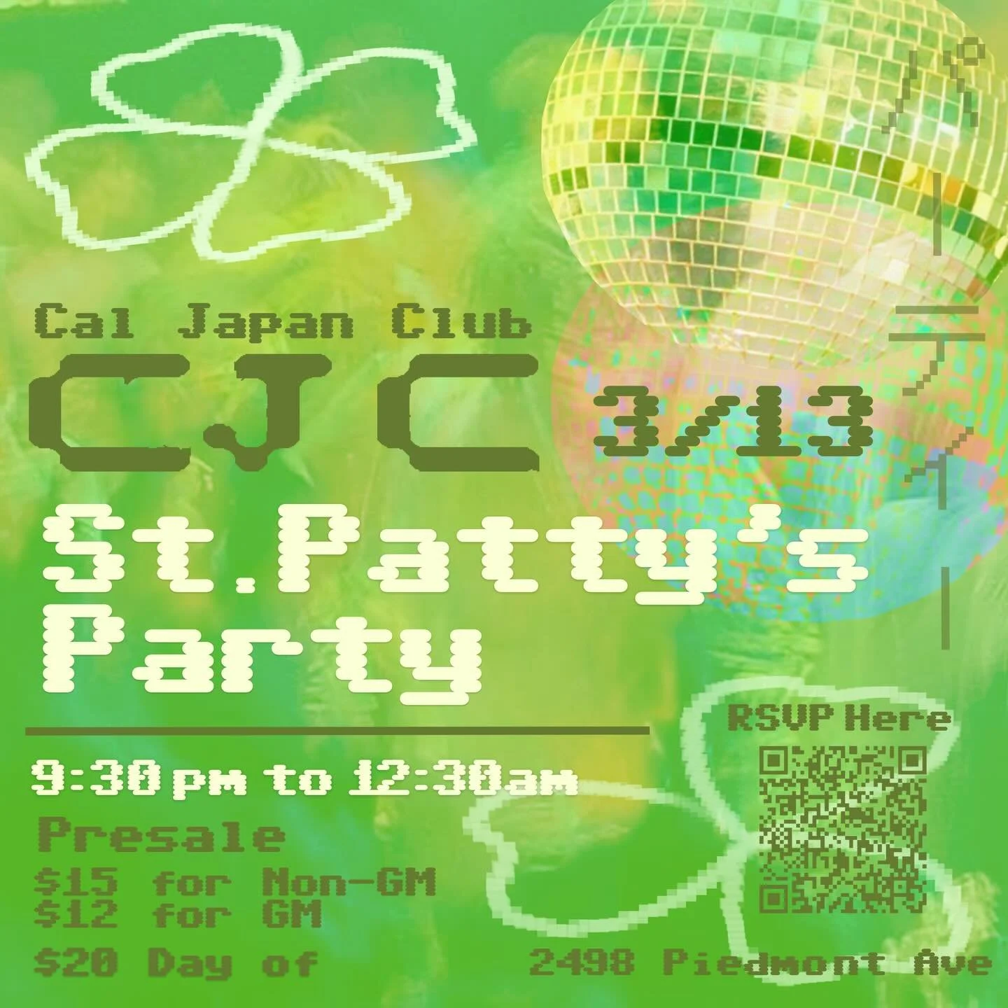 BIG EVENT NEXT FRIDAY!
🍀ST. PATRICK&rsquo;S DAY PARTY🍀 
9:30pm &mdash; 12:30am @ 2498 Piedmont Avenue

Fill out the google form in our Linktree in our Bio to RSVP! 

来週の金曜日の夜9時から St.Patrick&rsquo;s Day Partyを開催します！
緑の服を着てぜひ遊びに来てね！

プロフィールのLinktreeに