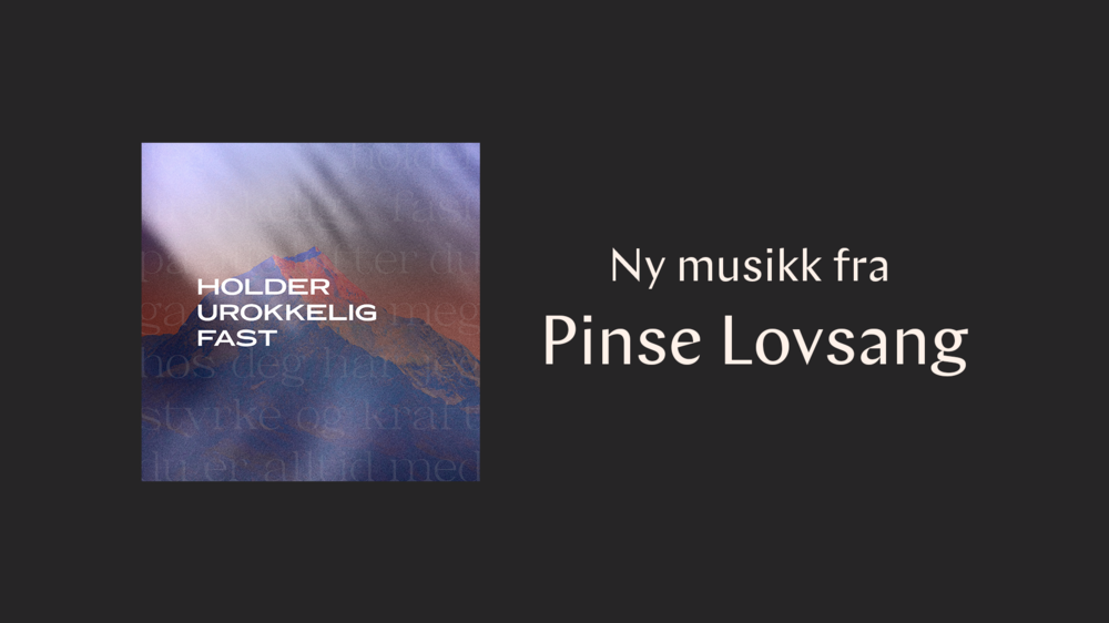 Ny musikk fra Pinse Lovsang