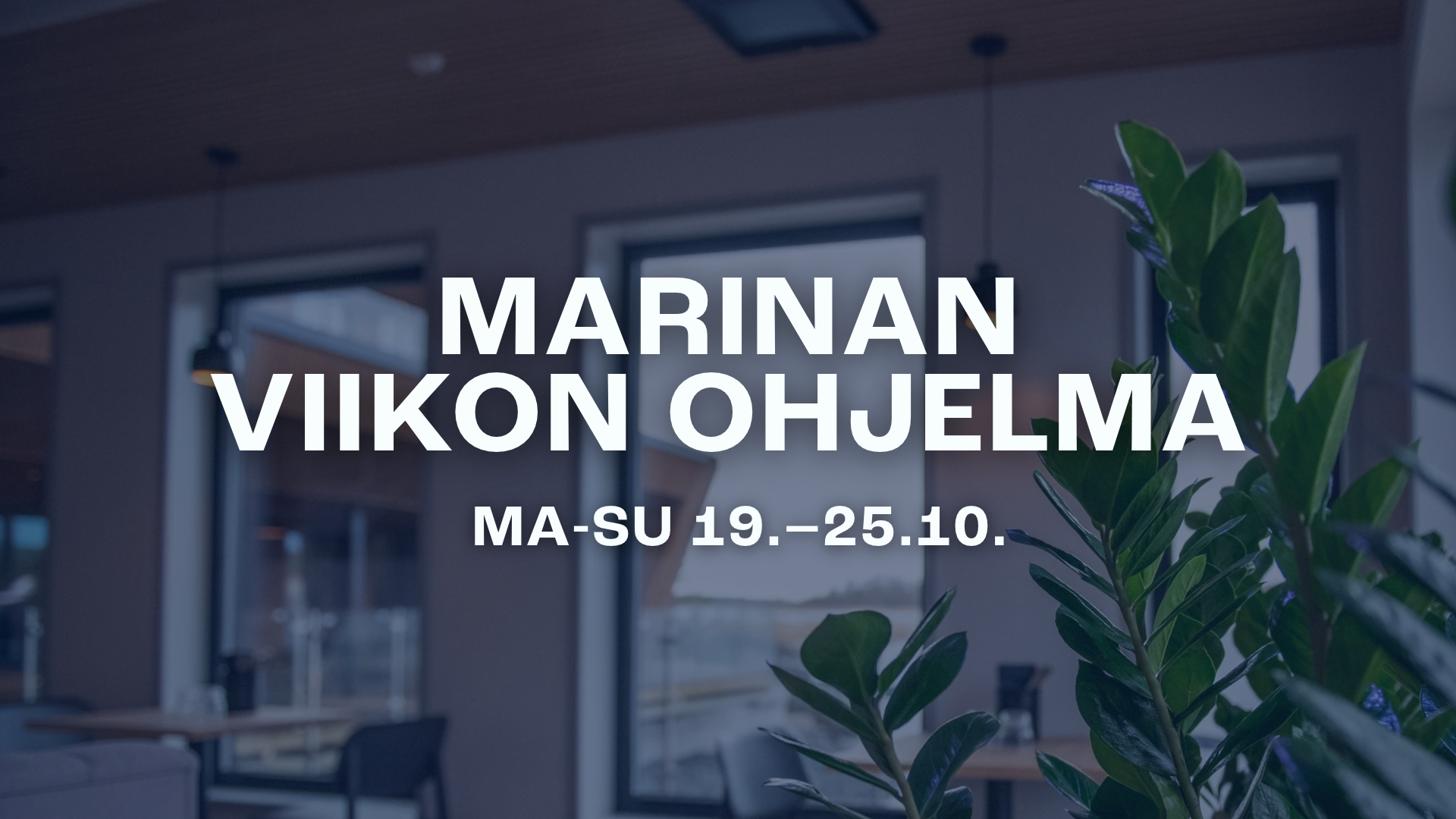 Marina Vistan viikon ohjelma 19.–25.10. – uutuutena lauantain aamusauna ja runsas aamiainen!